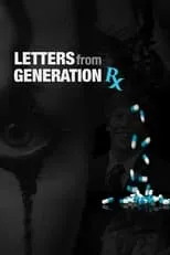 Poster de Letters from Generation Rx