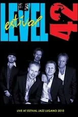 Poster de Level 42: Live At Estival Jazz Lugano 2010