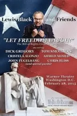 Poster de la película Lewis Black & Friends - A Night to Let Freedom Laugh (Live in Washington D.C.) - Películas hoy en TV