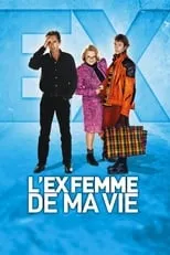 Póster de L'Ex-femme de ma vie