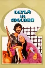 Gülsen Bubikoglu interpreta a Leyla en Leyla ile Mecnun