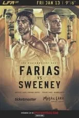 Película LFA 150: Farias vs. Sweeney