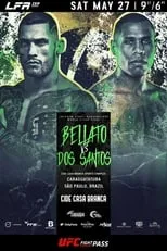 Película LFA 159: Bellato vs. dos Santos