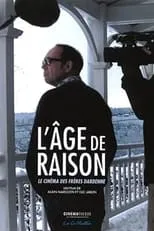 Luc Dardenne es Self en L'âge de raison, le cinéma des frères Dardenne