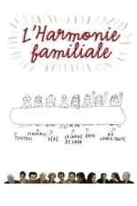 Sophie Deschamps es Béatrice en L'harmonie familiale