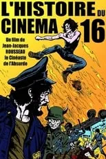 Película L'Histoire du cinéma 16