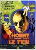 Película L'homme qui joue avec le feu