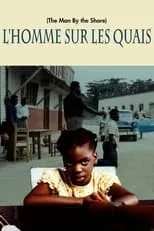 Mireille Metellus interpreta a Tante Elide en L'Homme sur les quais