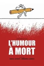 Poster de la película L'humour à mort - Películas hoy en TV