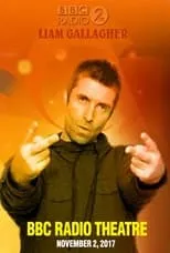 Liam Gallagher - BBC Radio 2 In Concert portada