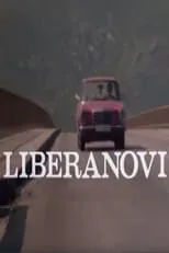 Película Liberanovi