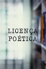 Marçal Aquino es Himself en Licença Poética