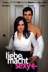 Película Liebe macht sexy