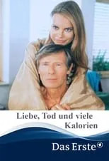 Película Liebe, Tod & viele Kalorien