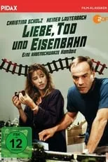 Póster de la película Liebe, Tod und Eisenbahn