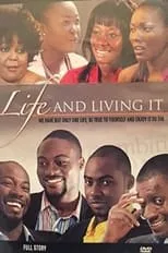 Nana Kwame Osei Sarpong es  en Life and Living It