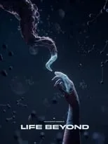 Poster de la película LIFE BEYOND: Visions of Alien Life - Full Documentary Remastered - Películas hoy en TV