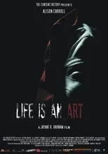 Póster de la película Life is an Art