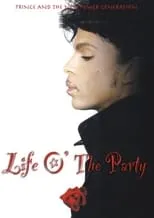 Tiger Woods interpreta a Self en Life O' The Party: On the Road with Prince and the New Power Generation