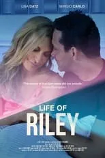 Lisa Datz interpreta a Riley Taylor en Life of Riley