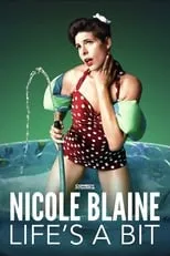 Nicole Blaine interpreta a Self en Life’s a Bit