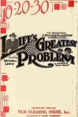 Eugene Strong interpreta a Dick Craig en Life's Greatest Problem