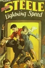 Mary Maybery es Betty Standish (as Mary Mabery) en Lightning Speed