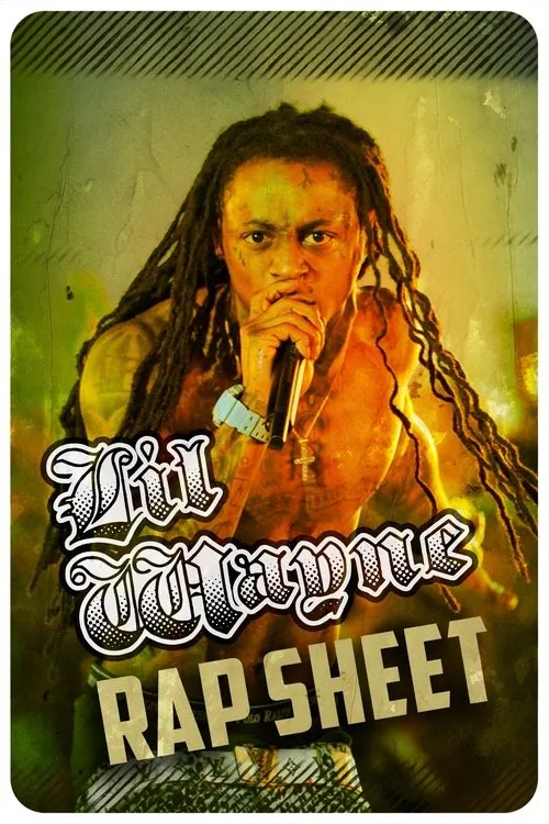 Póster de la película Lil Wayne: Rap Sheet