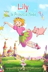 Sabine Bohlmann interpreta a  en Lily, la princesa hada