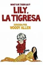 Póster de la película Lily la tigresa