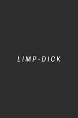 Jack Hanrahan es Evan en Limp-dick