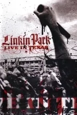 Póster de la película Linkin Park: Live in Texas