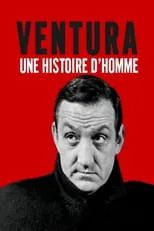 Póster de la película Lino Ventura, une histoire d'homme