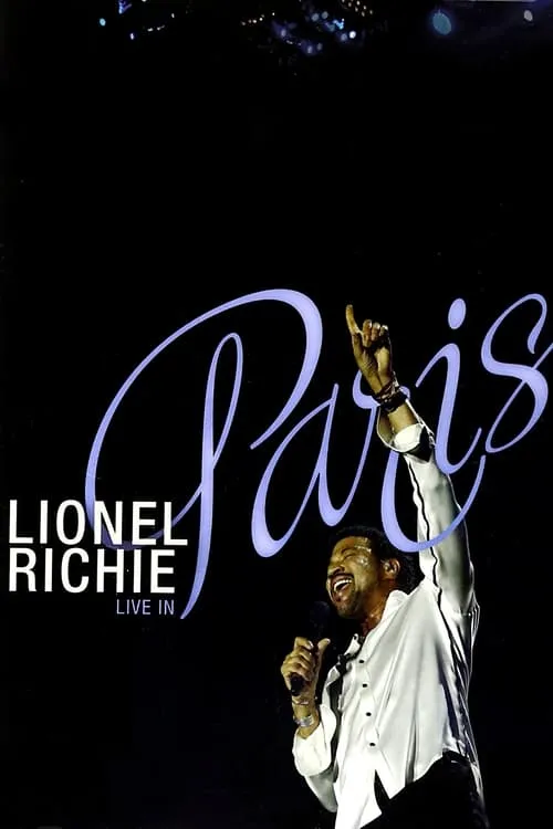 Póster de Lionel Richie: Live in Paris - His Greatest Hits and More