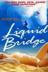 Portada de Liquid Bridge