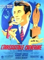 Película L'irrésistible Catherine