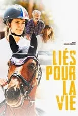 Película Liés pour la vie