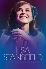 Lisa Stansfield es Herself en Lisa Stansfield : Live In Manchester