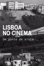 Jorge Silva Melo interpreta a  en Lisboa no Cinema, Um Ponto de Vista