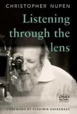 Poster de Listening through the Lens: The Christopher Nupen Films