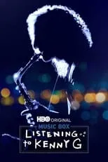 Kenny G interpreta a Self en Listening to Kenny G