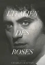 Póster de L'Italien des Roses