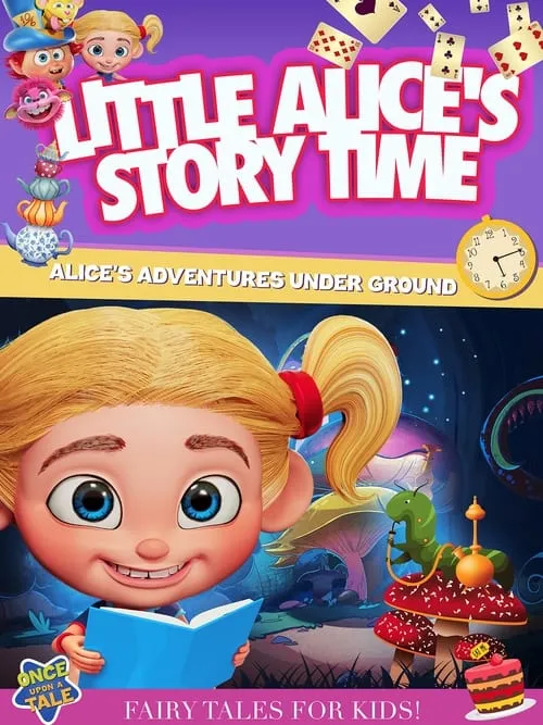 Póster de la película Little Alice's Storytime: Alice's Adventures Under Ground