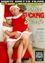 Película Little Fucking Santa