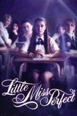 Eden Wright interpreta a Sophia en Little Miss Perfect