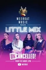 Leigh-Anne interpreta a Self en Little Mix: UNcancelled!