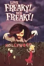 Portada de Live Freaky! Die Freaky!