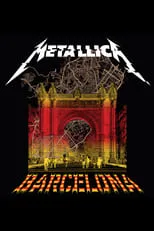 Poster de Live Metallica: Barcelona, España - 5 Mayo, 2019