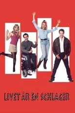 Poster de la película Livet är en schlager - Películas hoy en TV