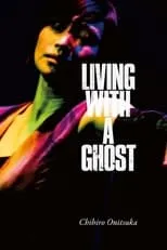 Uche Ogbodo es  en Living With A Ghost